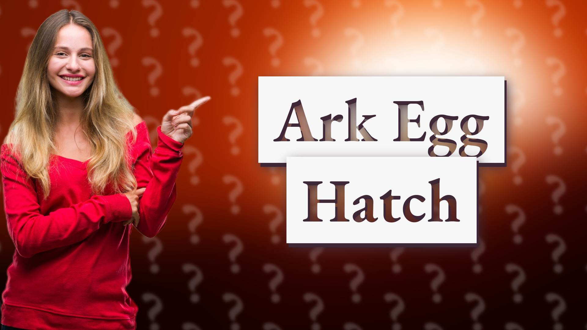Ark Egg Hatch