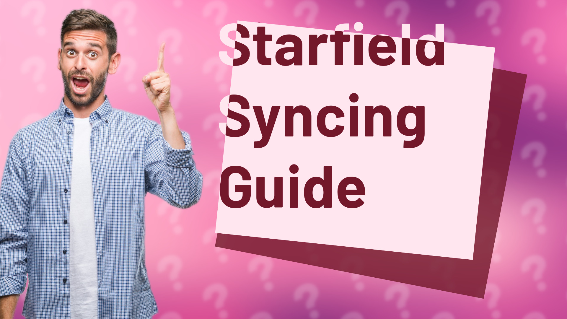 Starfield Syncing Guide