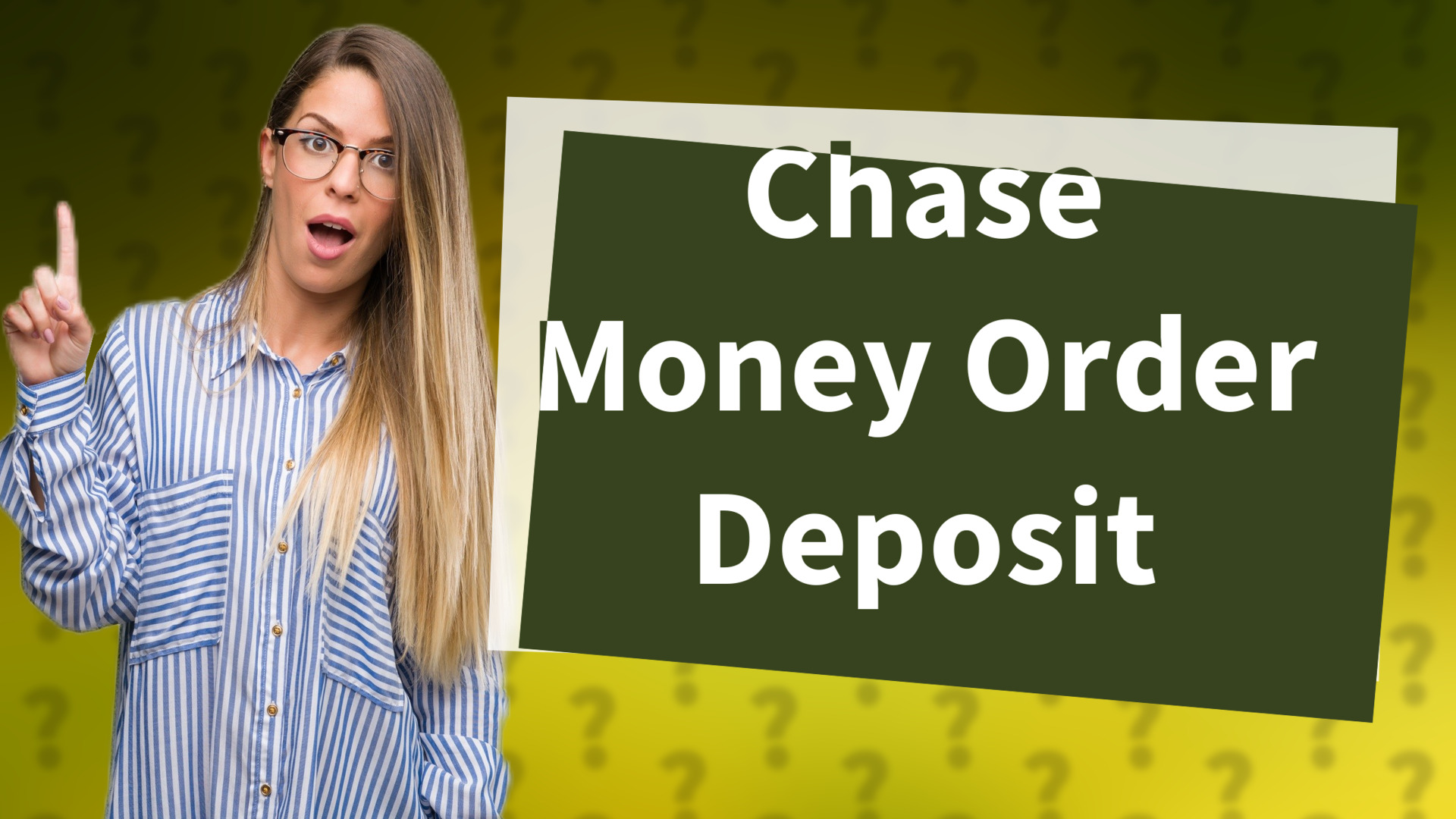 Chase Money Order Deposit