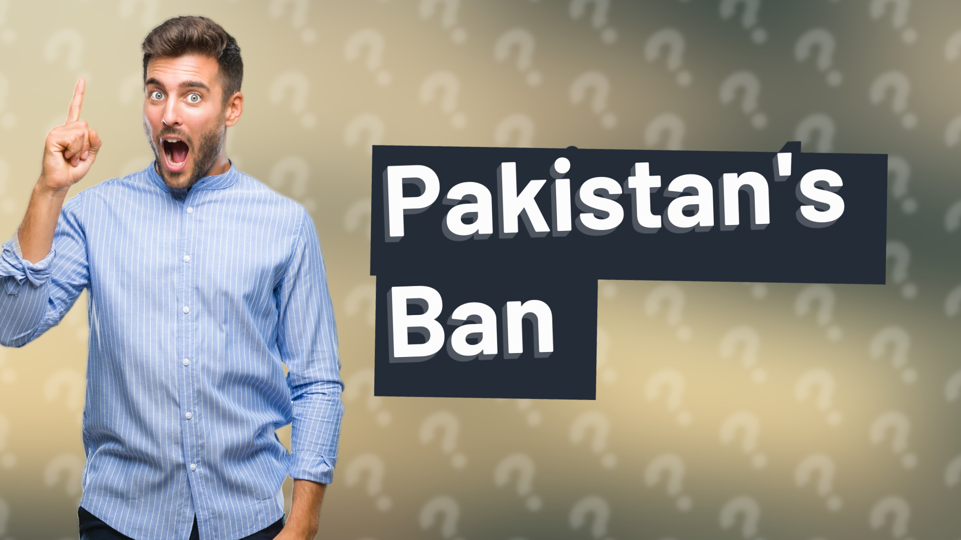 Pakistan's Ban