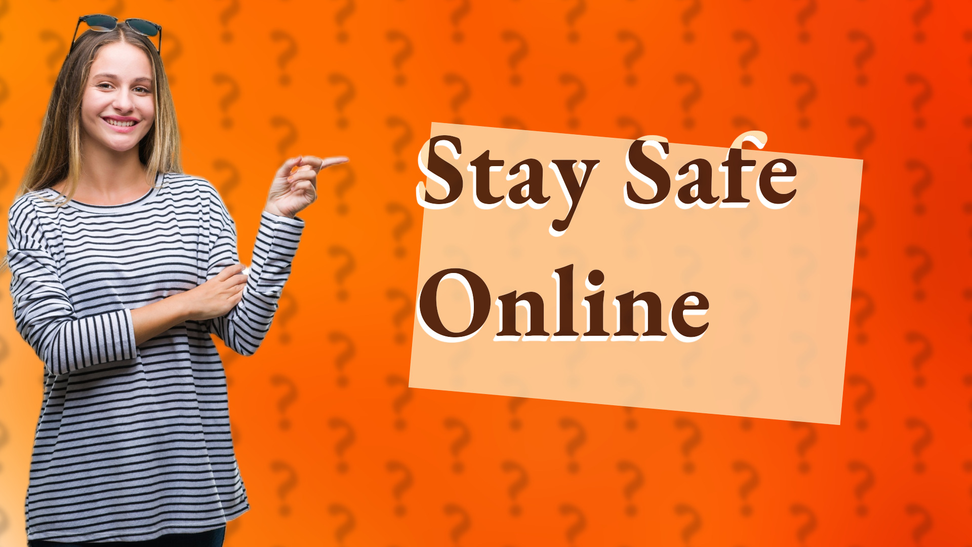 Stay Safe Online