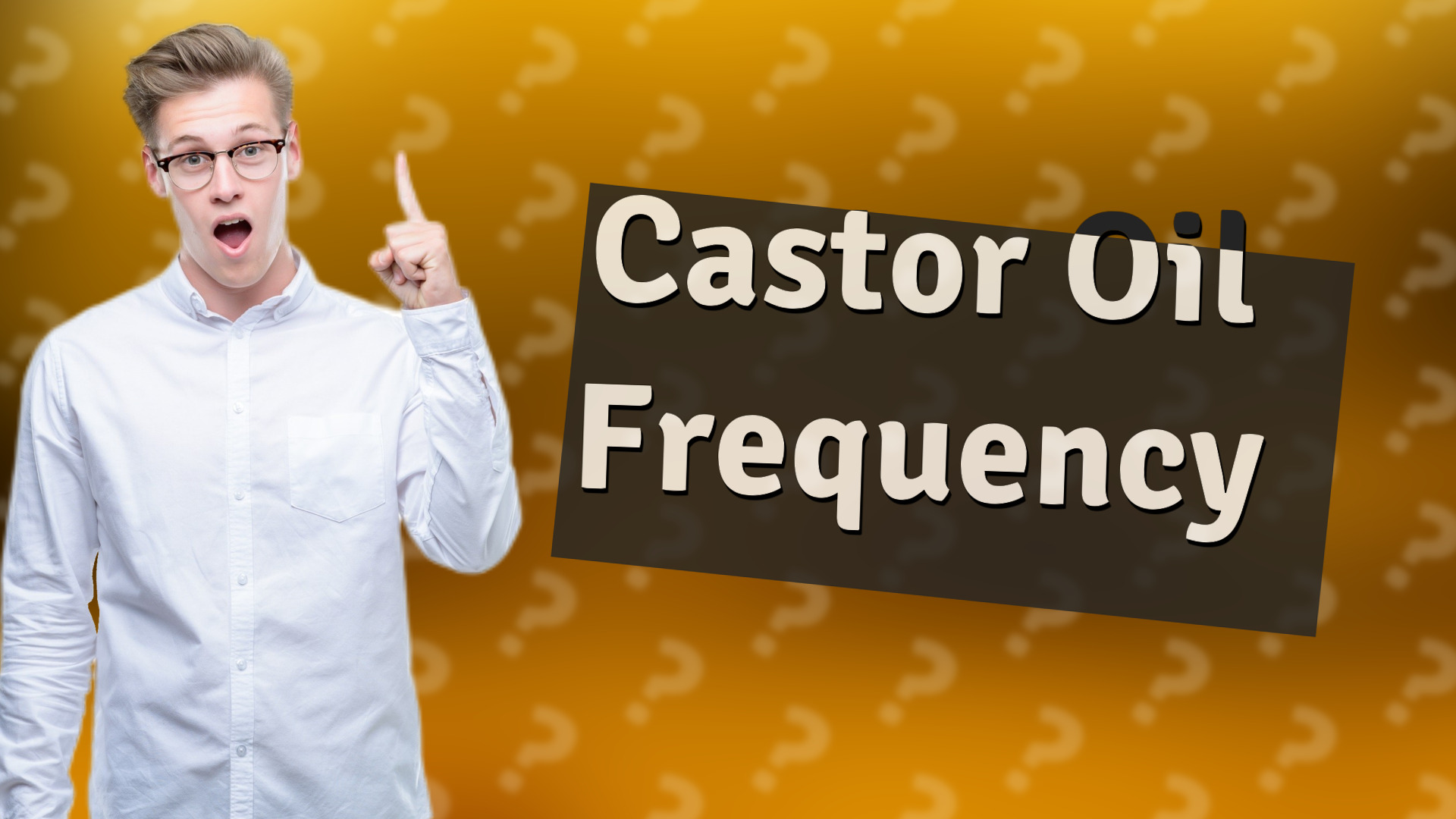 Castor Oil Frequency