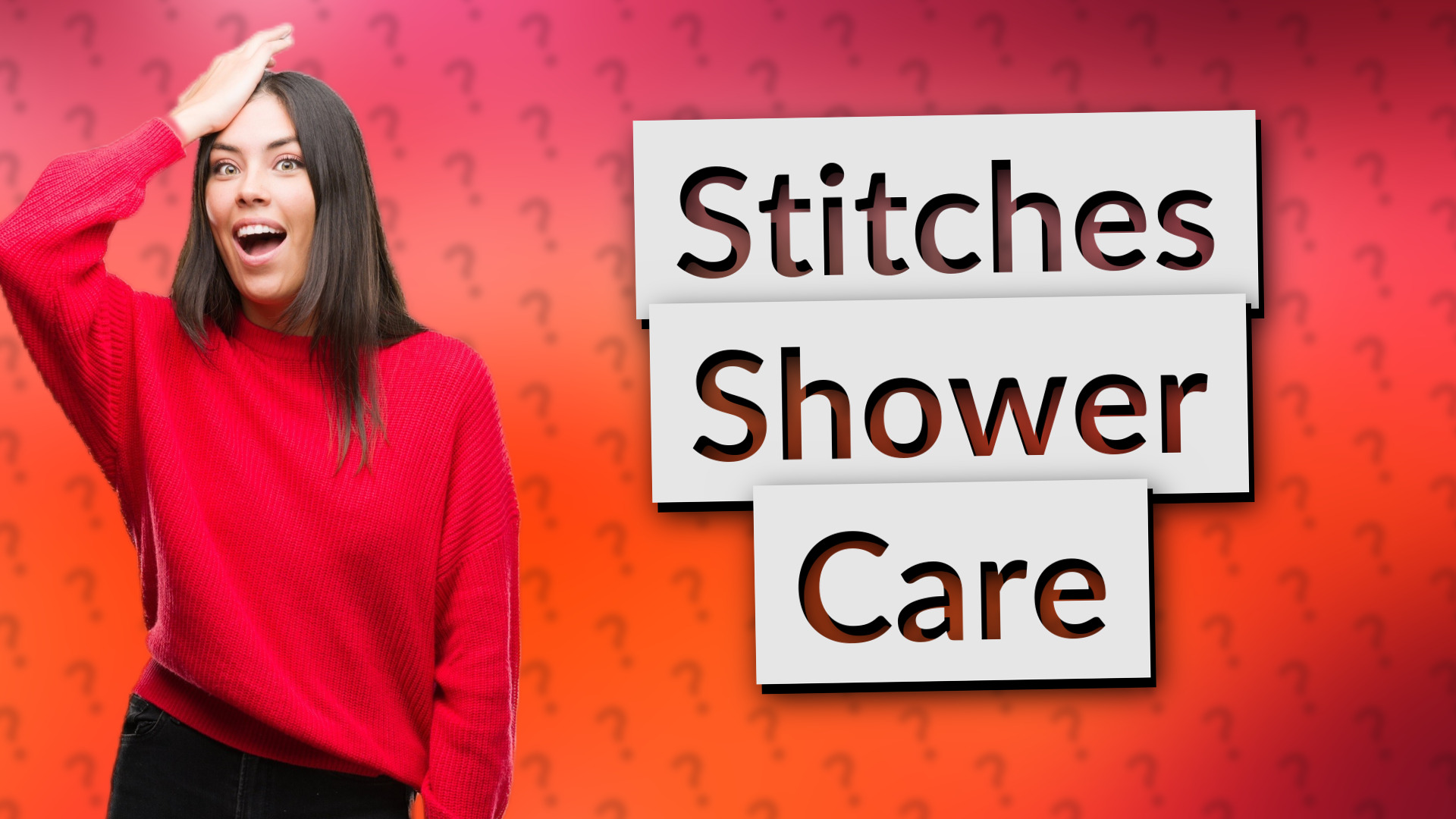 Stitches Shower Care