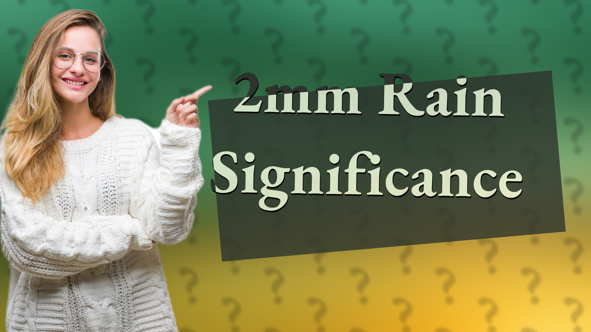 2mm Rain Significance
