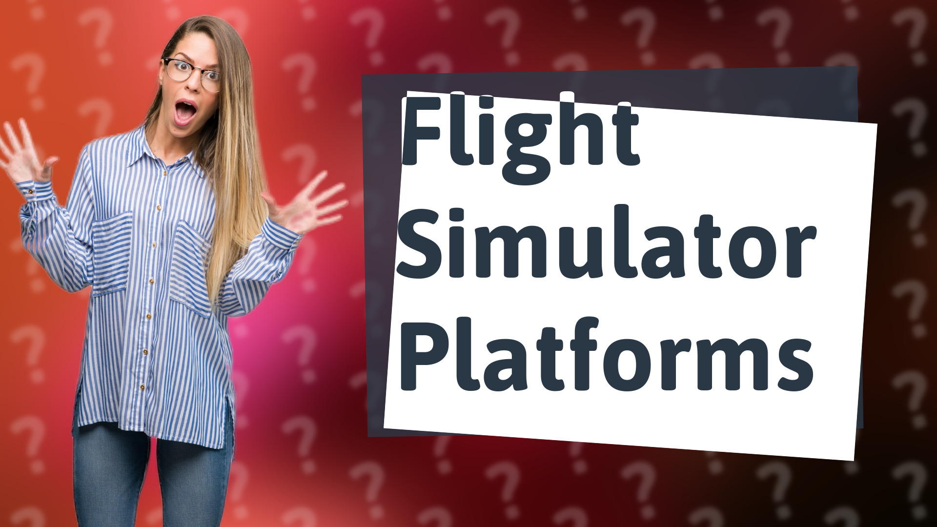Flight Simulator Platforms