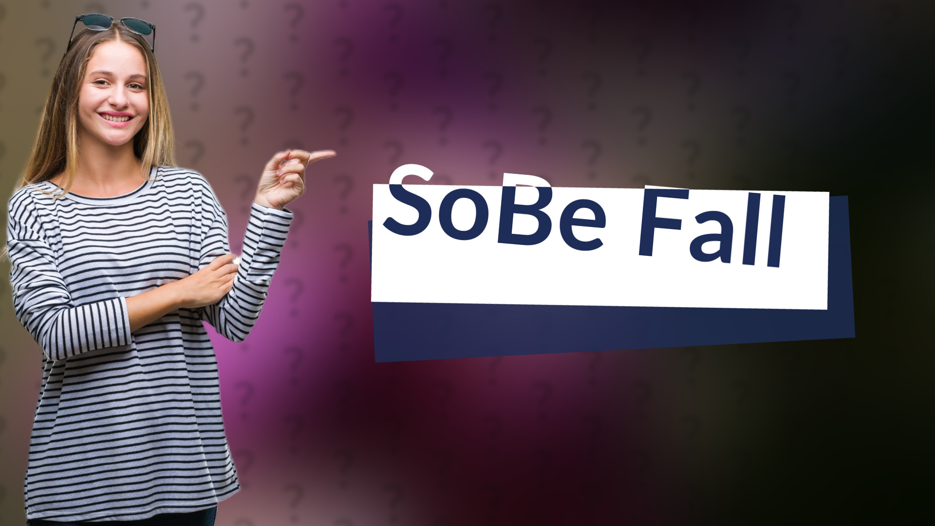 SoBe Fall