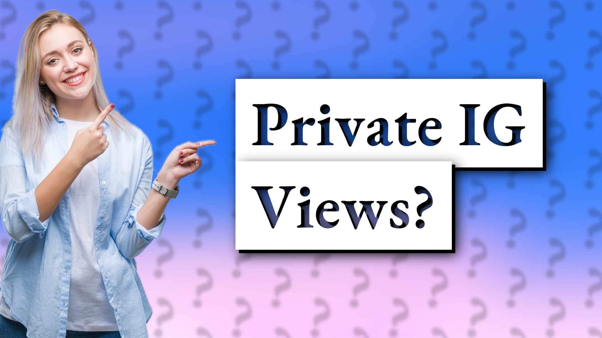 Private IG Views?