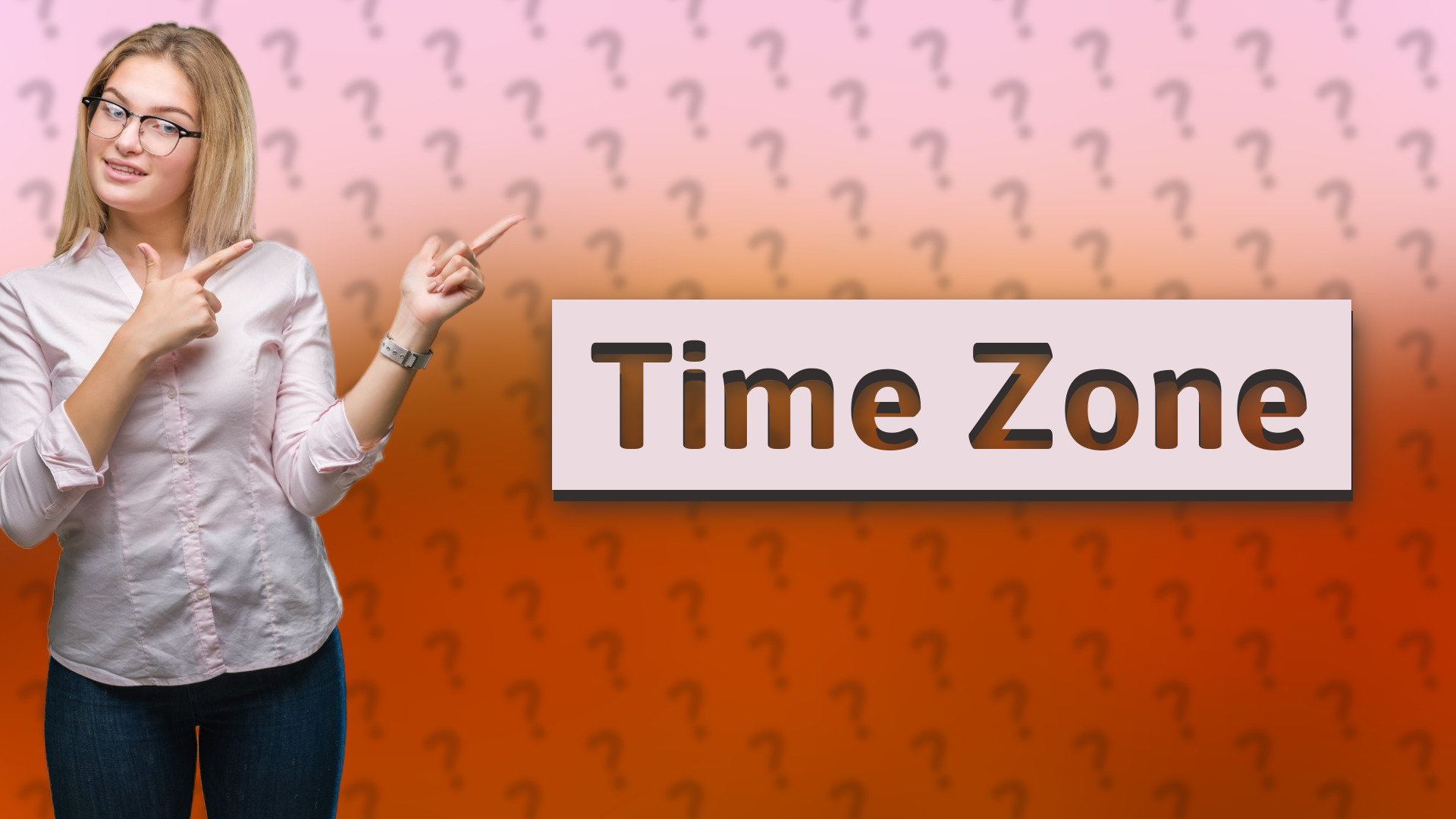 Time Zone