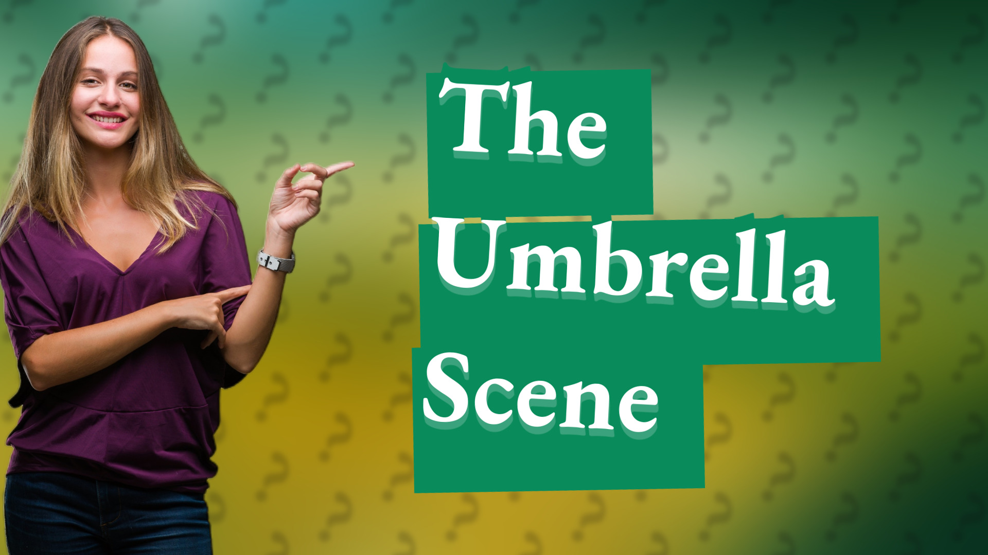 The Umbrella Scene