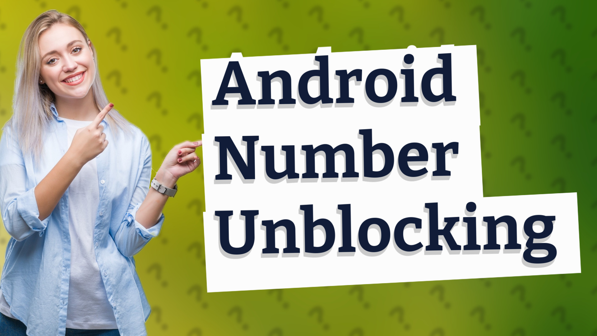 Android Number Unblocking