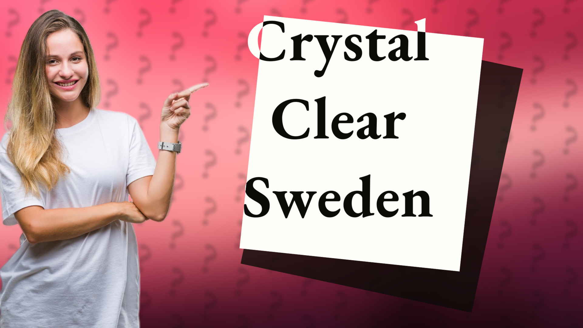 Crystal Clear Sweden