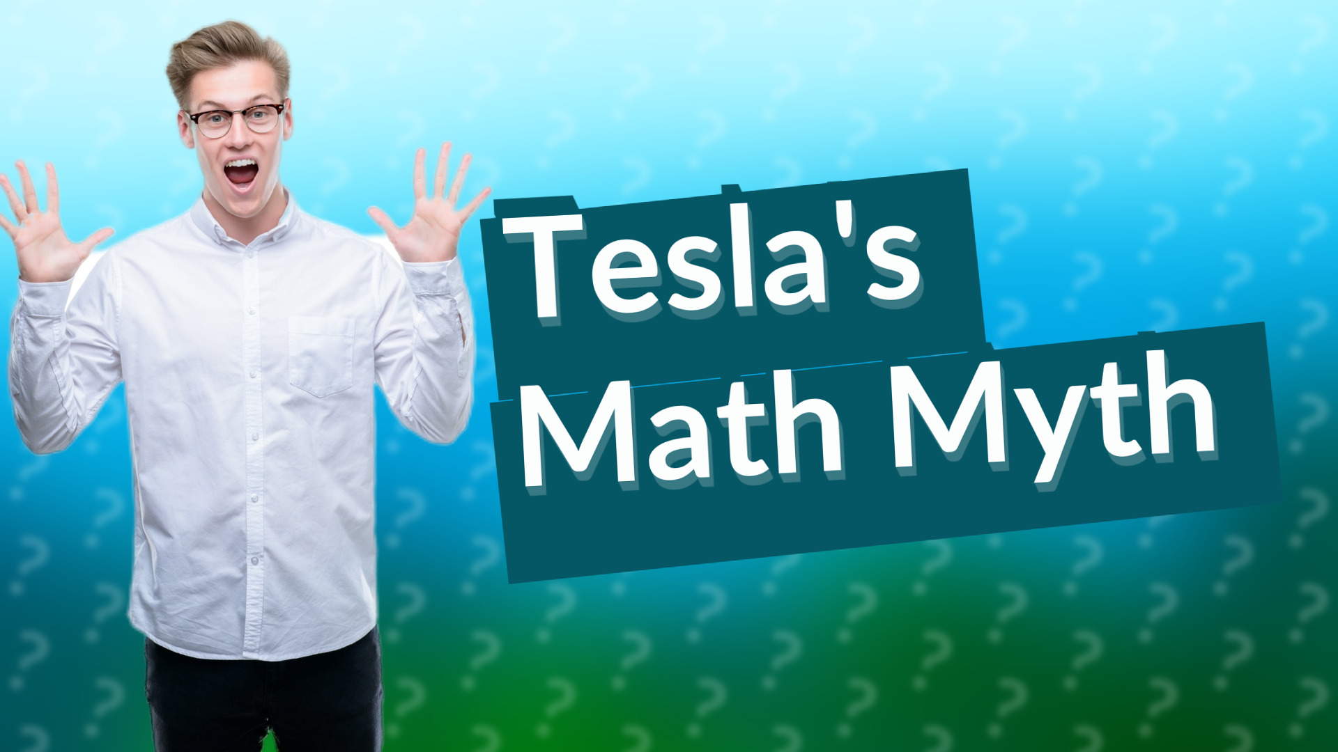 Tesla's Math Myth