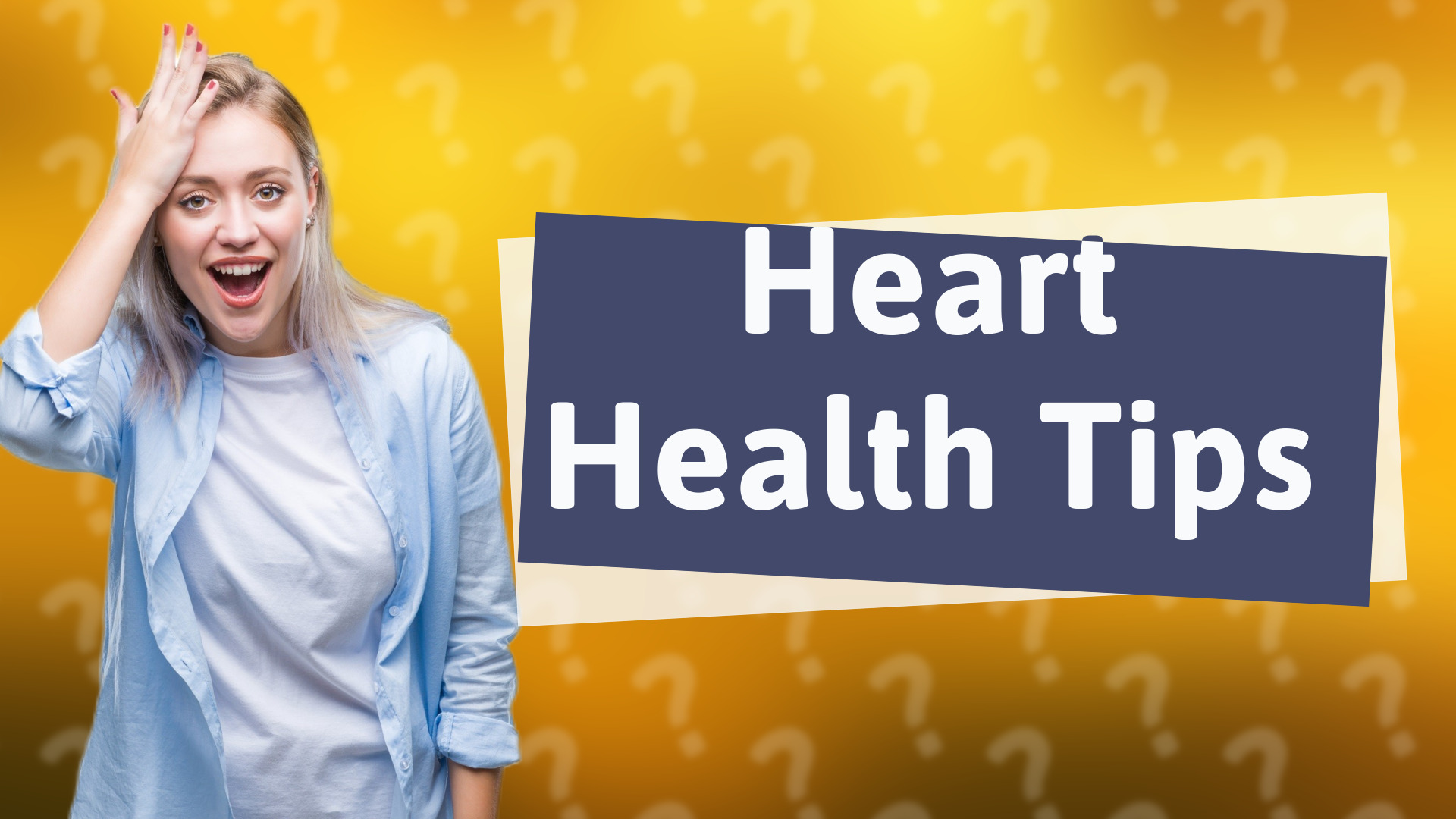 Heart Health Tips