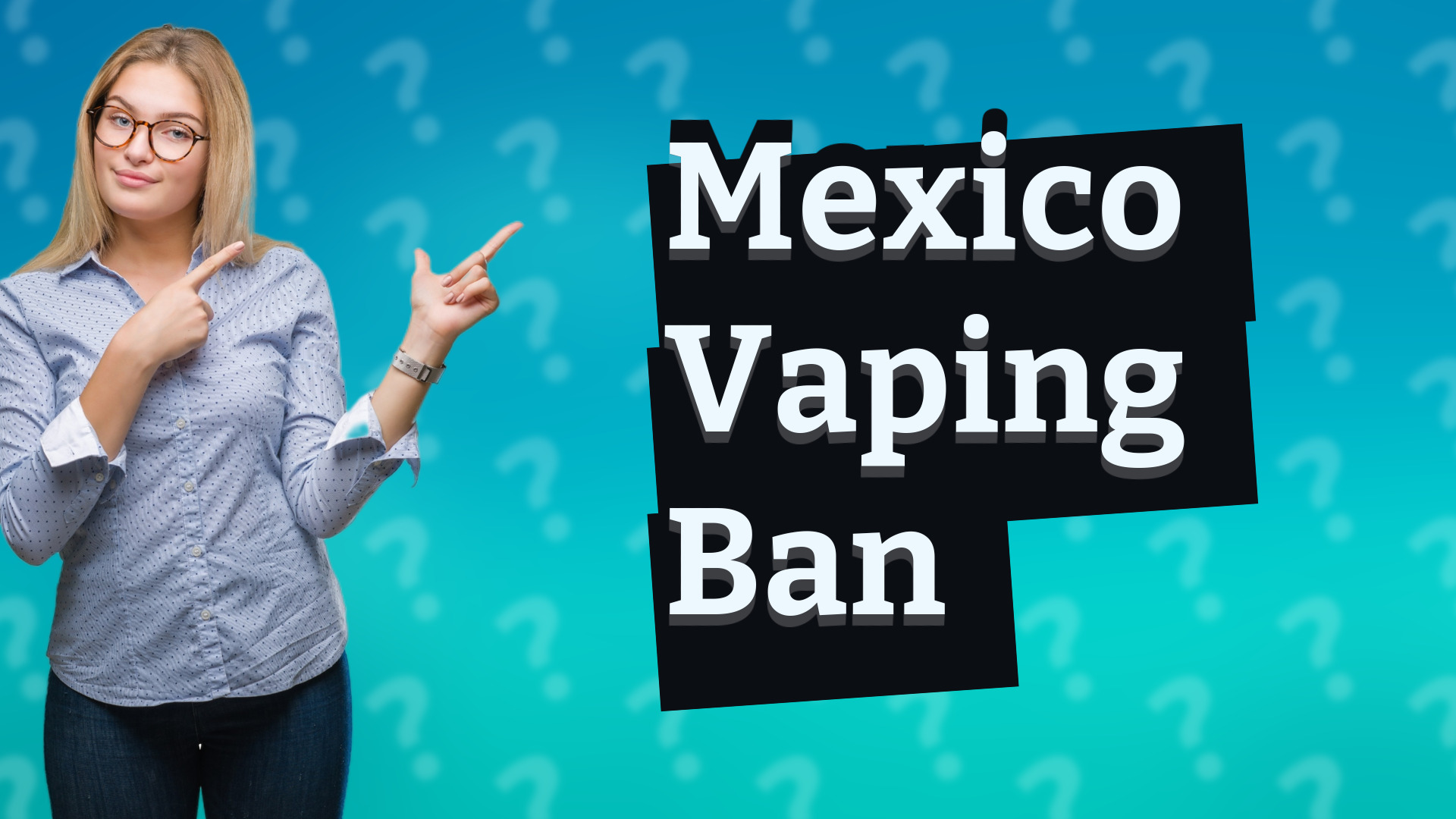 Mexico Vaping Ban
