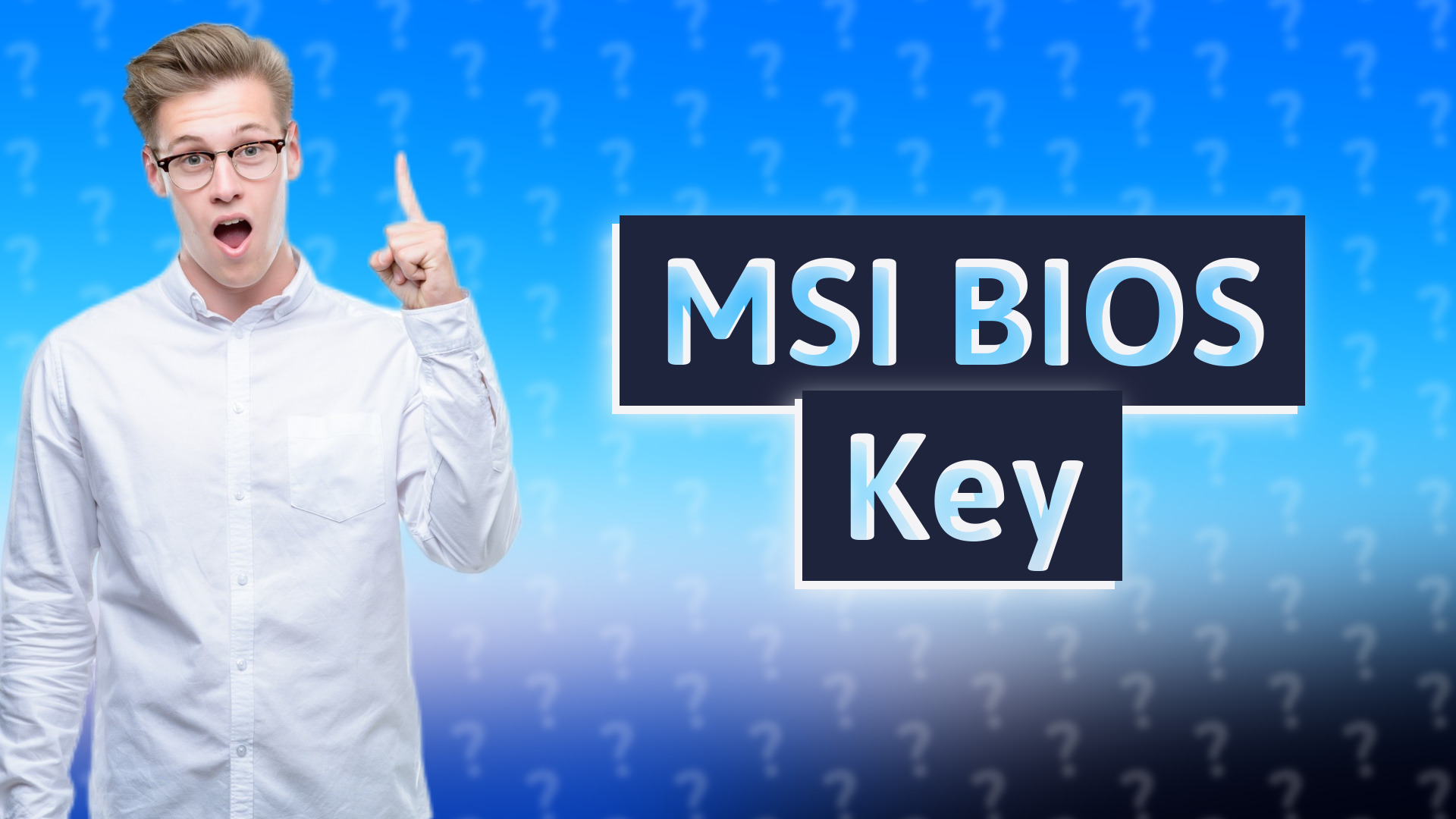 MSI BIOS Key