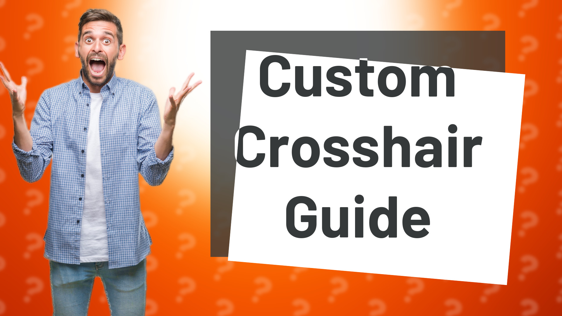 Custom Crosshair Guide