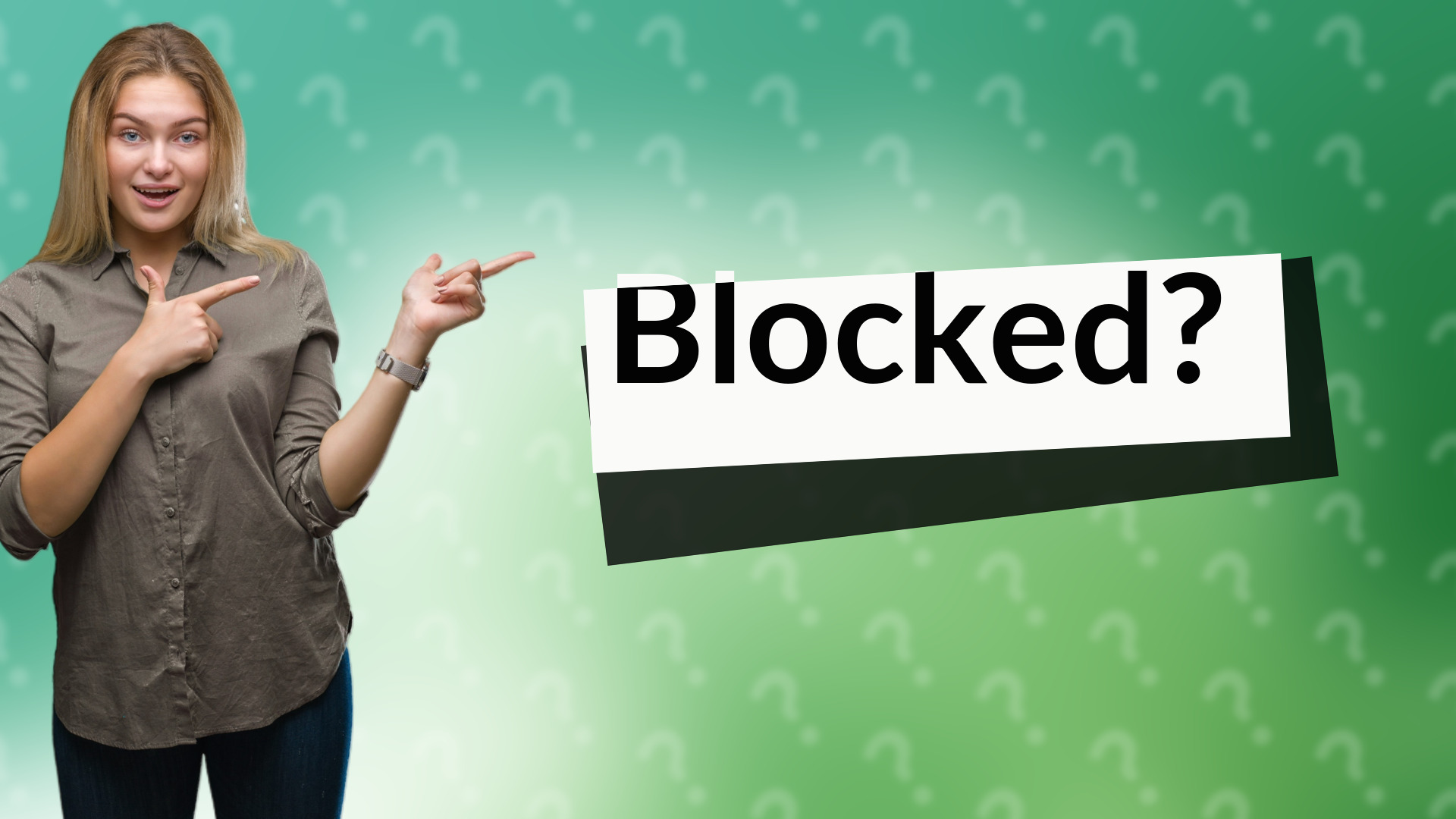 Blocked?