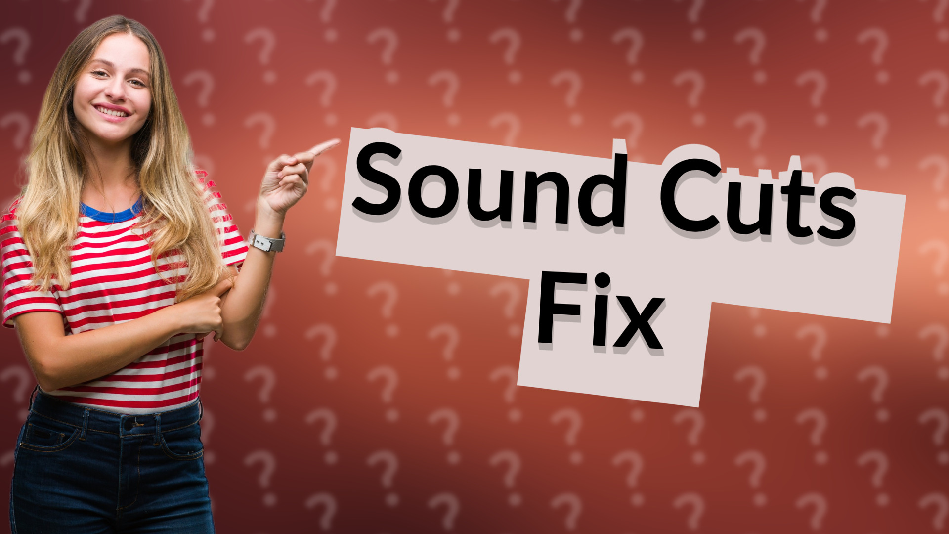 Sound Cuts Fix