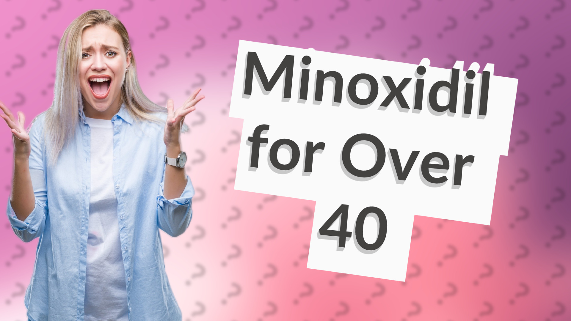 Minoxidil for Over 40