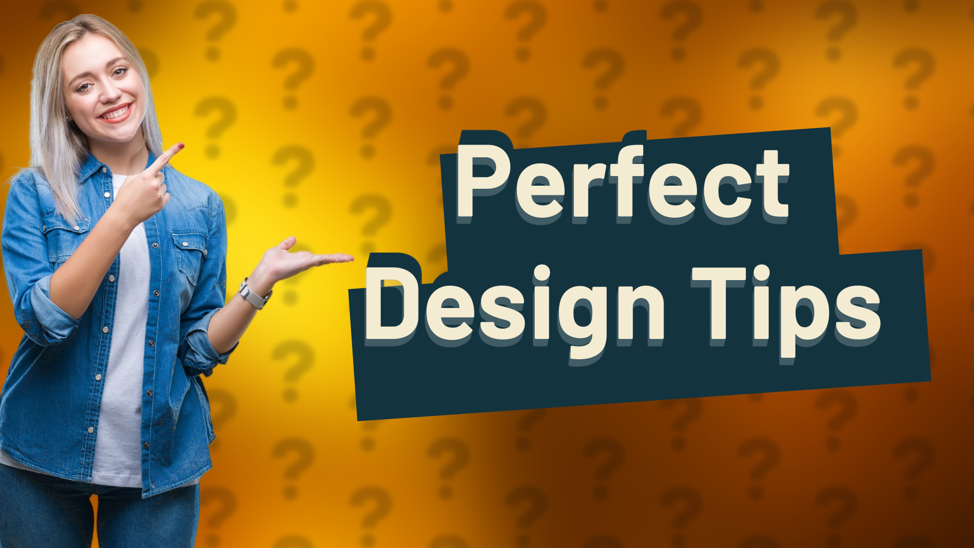 Perfect Design Tips