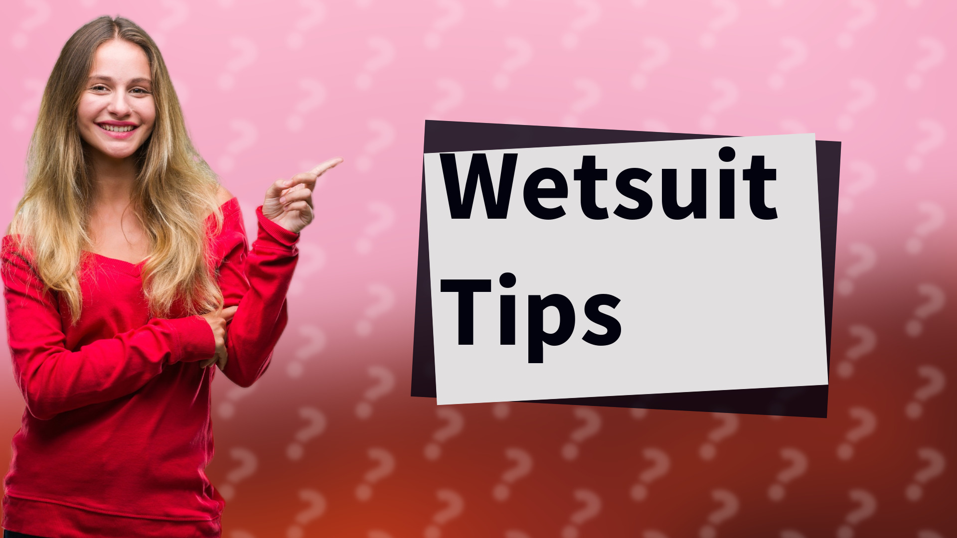 Wetsuit Tips