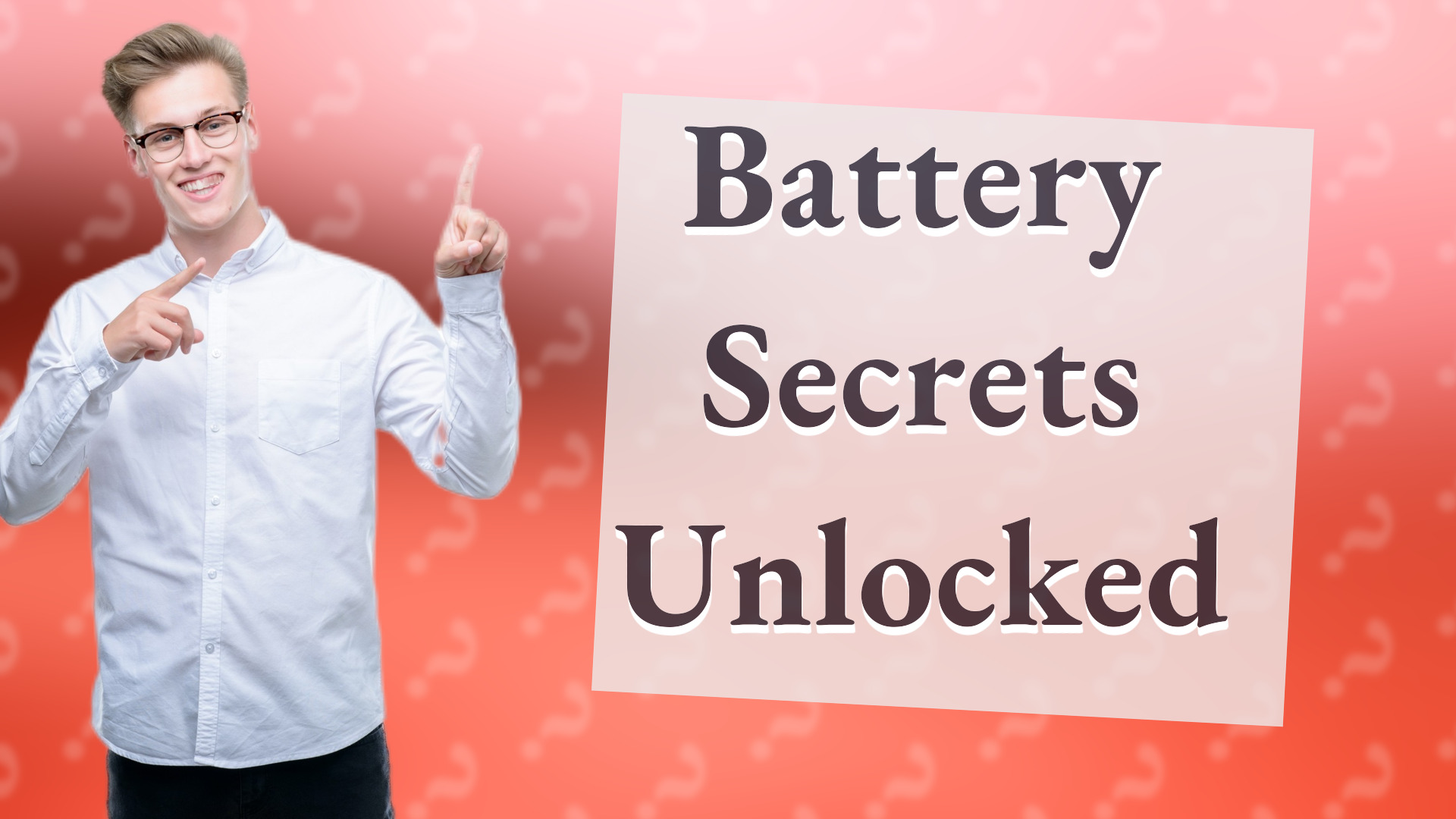 Battery Secrets Unlocked