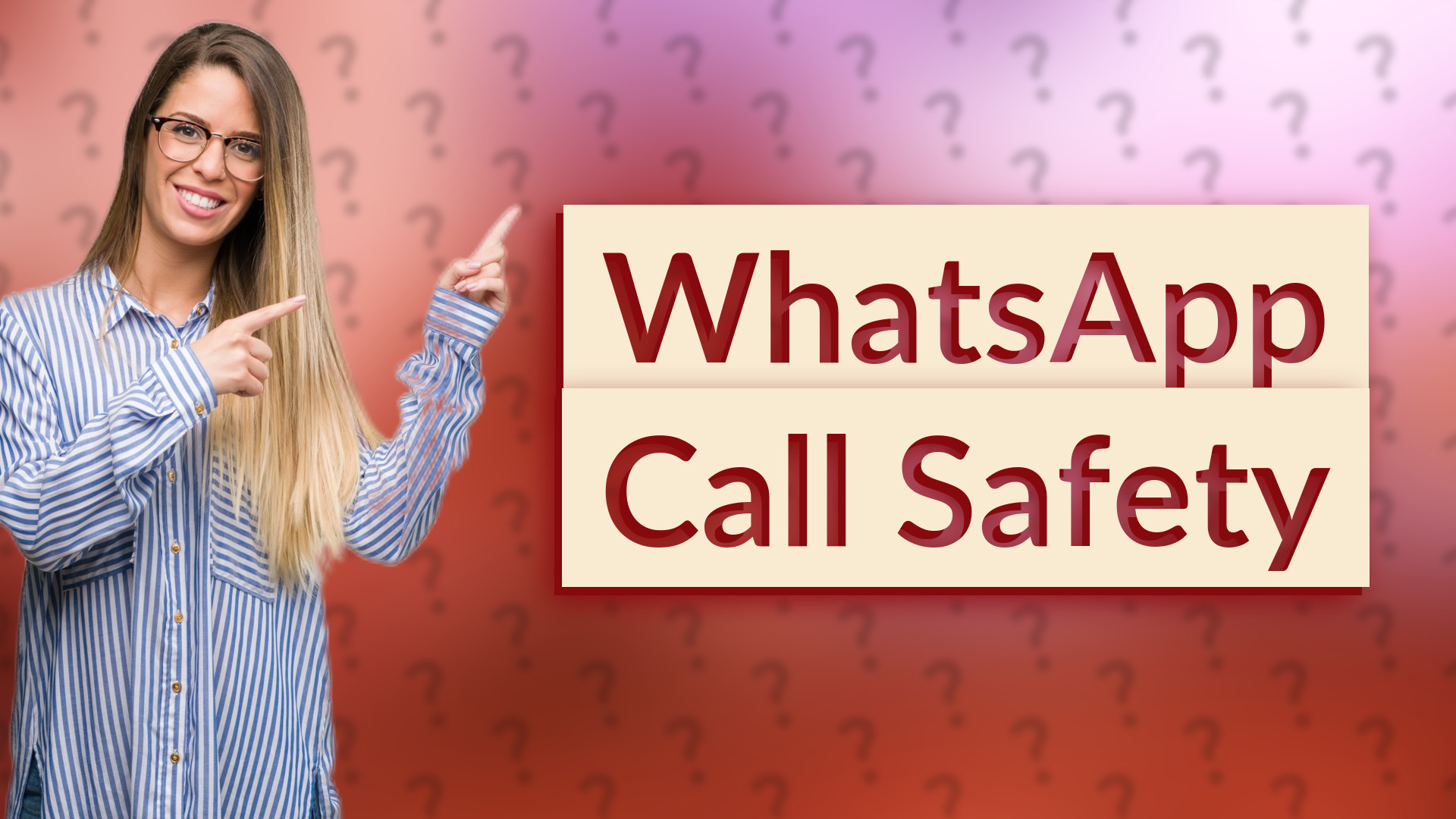 WhatsApp Call Safety