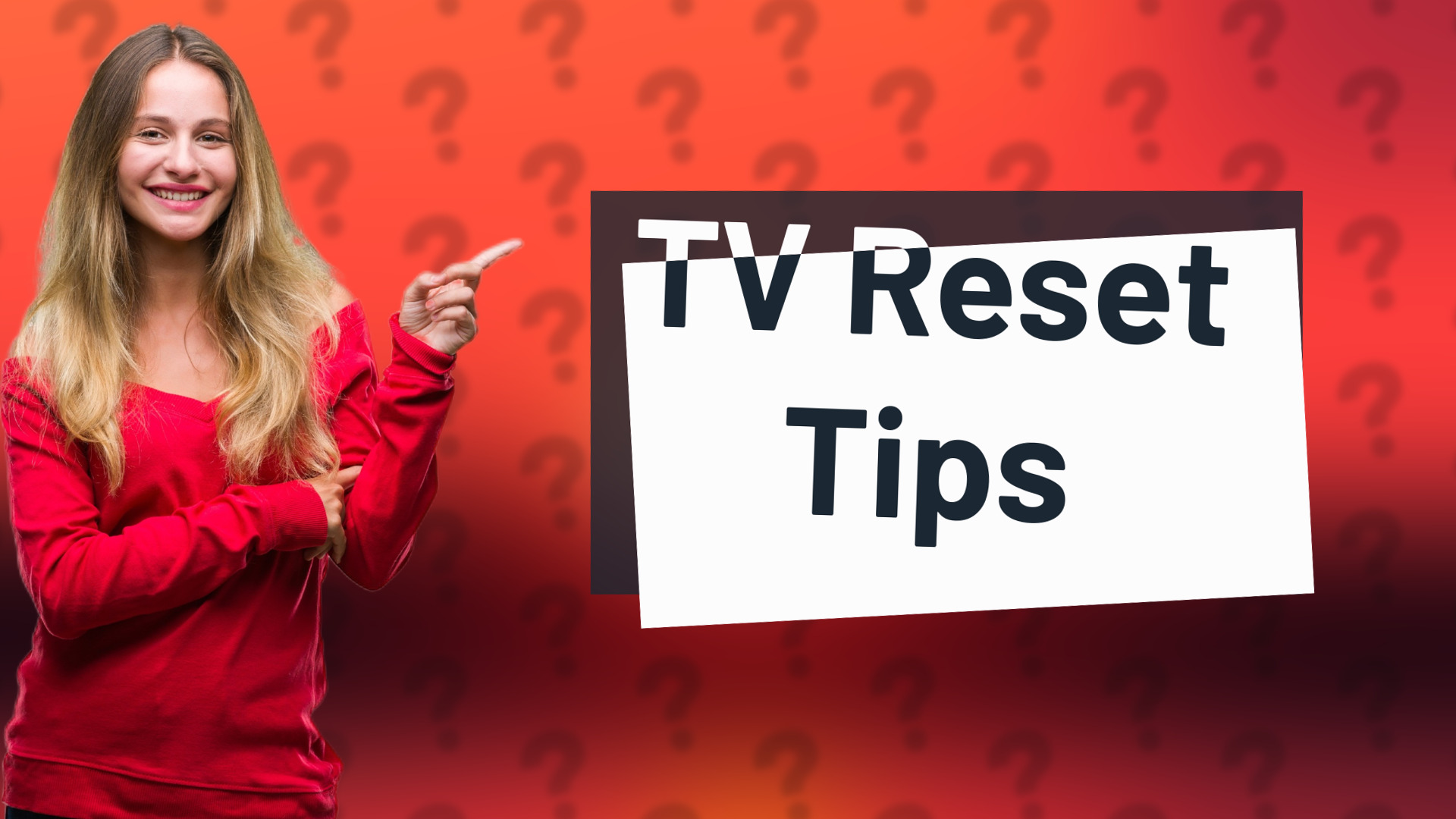 TV Reset Tips