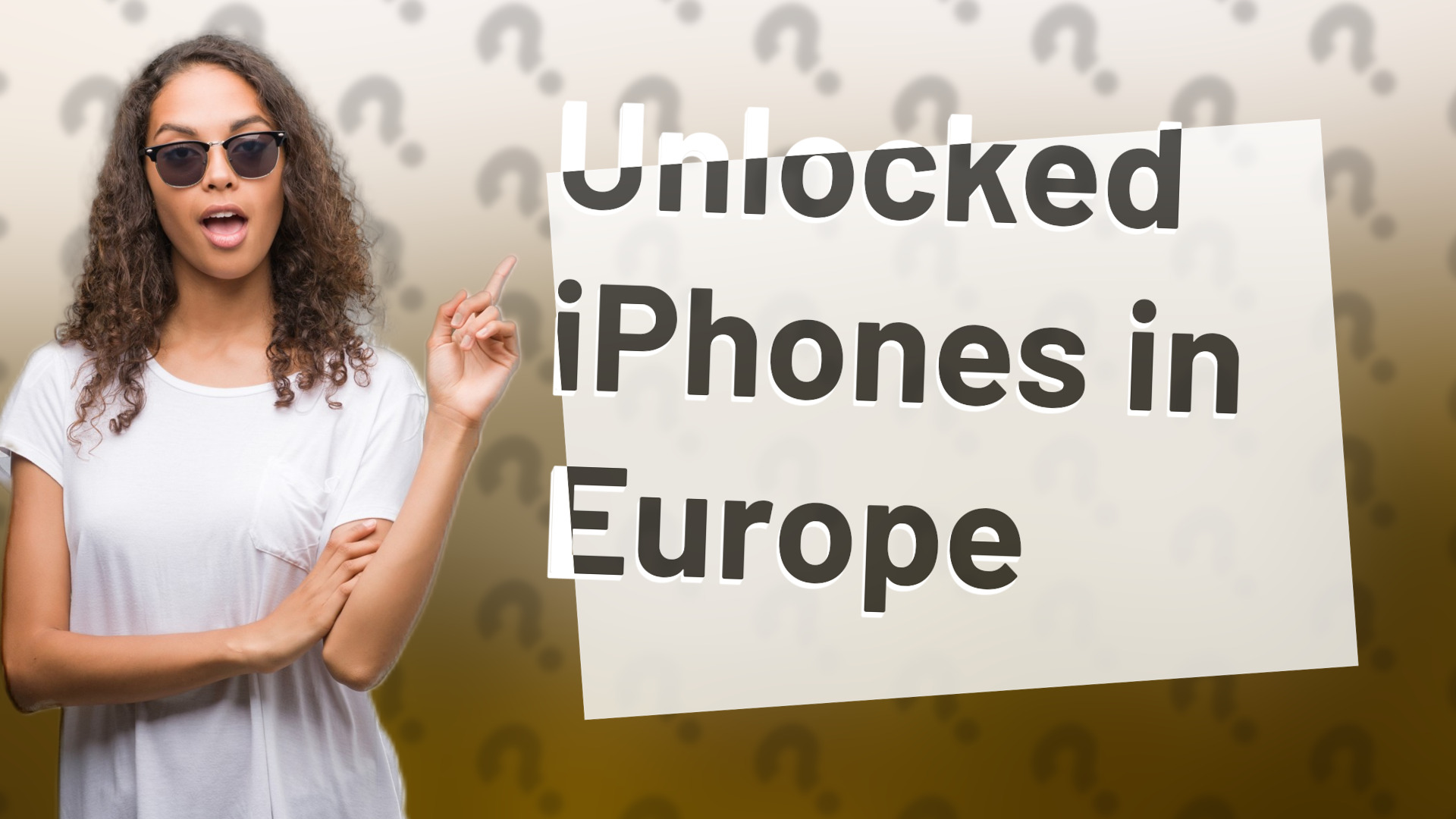 Unlocked iPhones in Europe