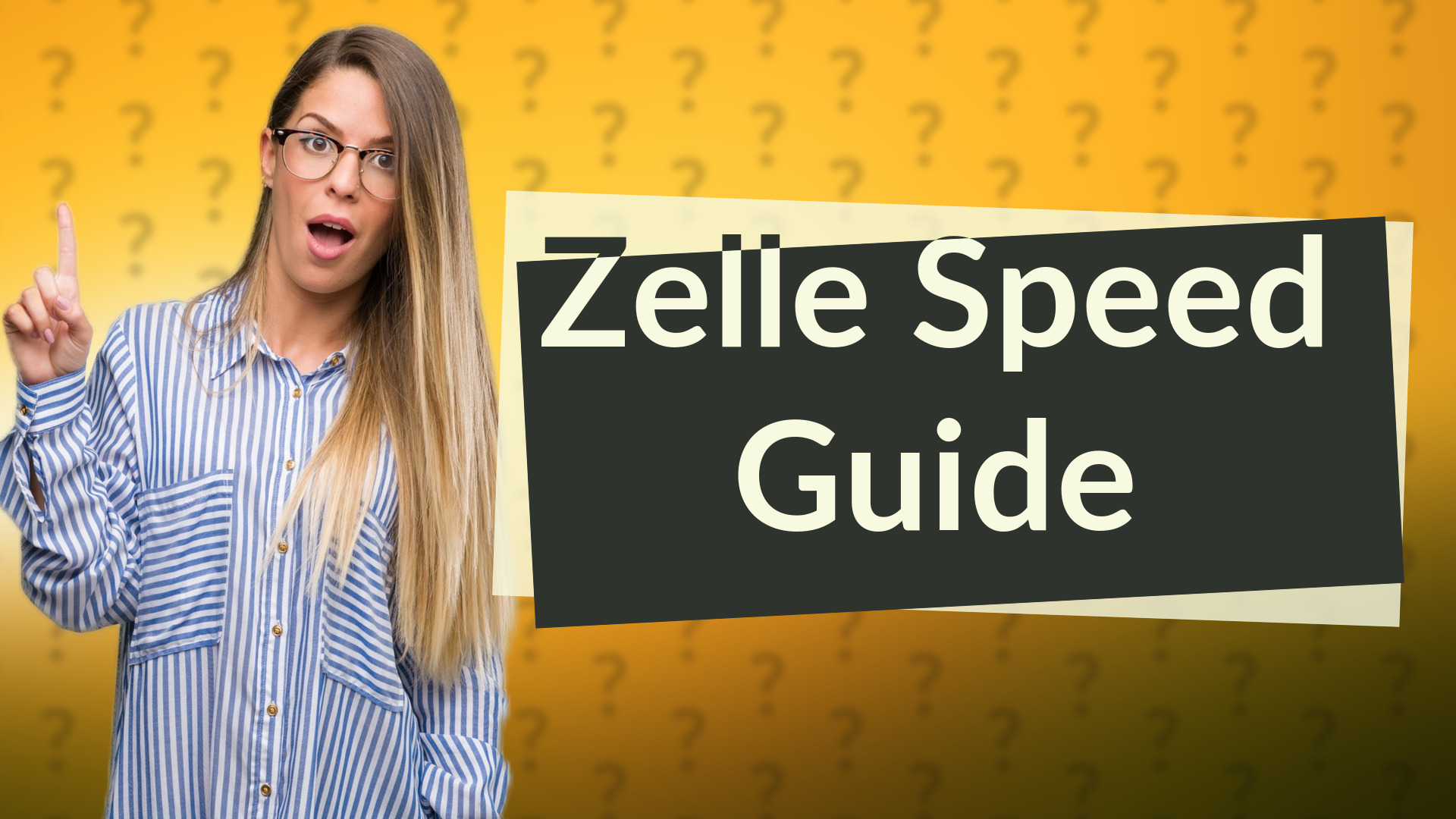 Zelle Speed Guide