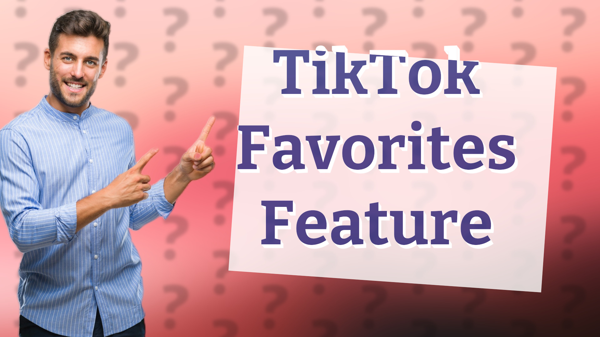TikTok Favorites Feature