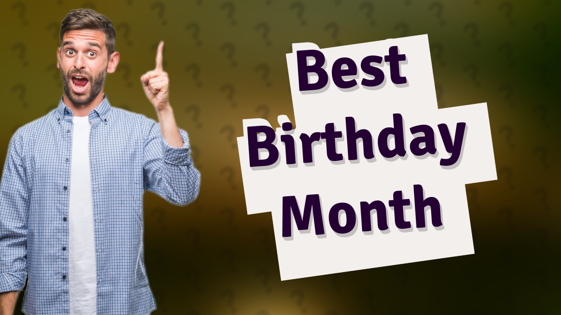 Best Birthday Month