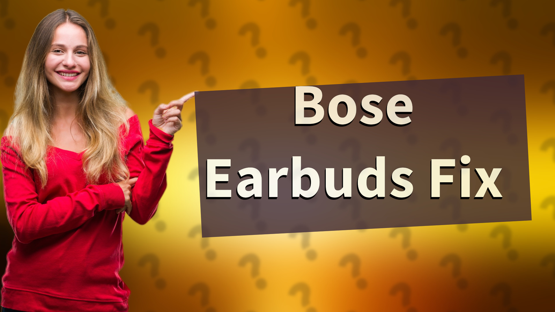 Bose Earbuds Fix