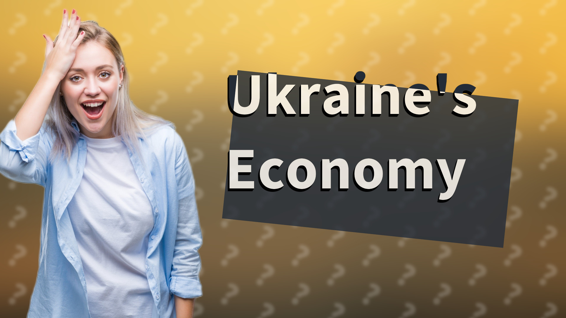 Ukraine's Economy