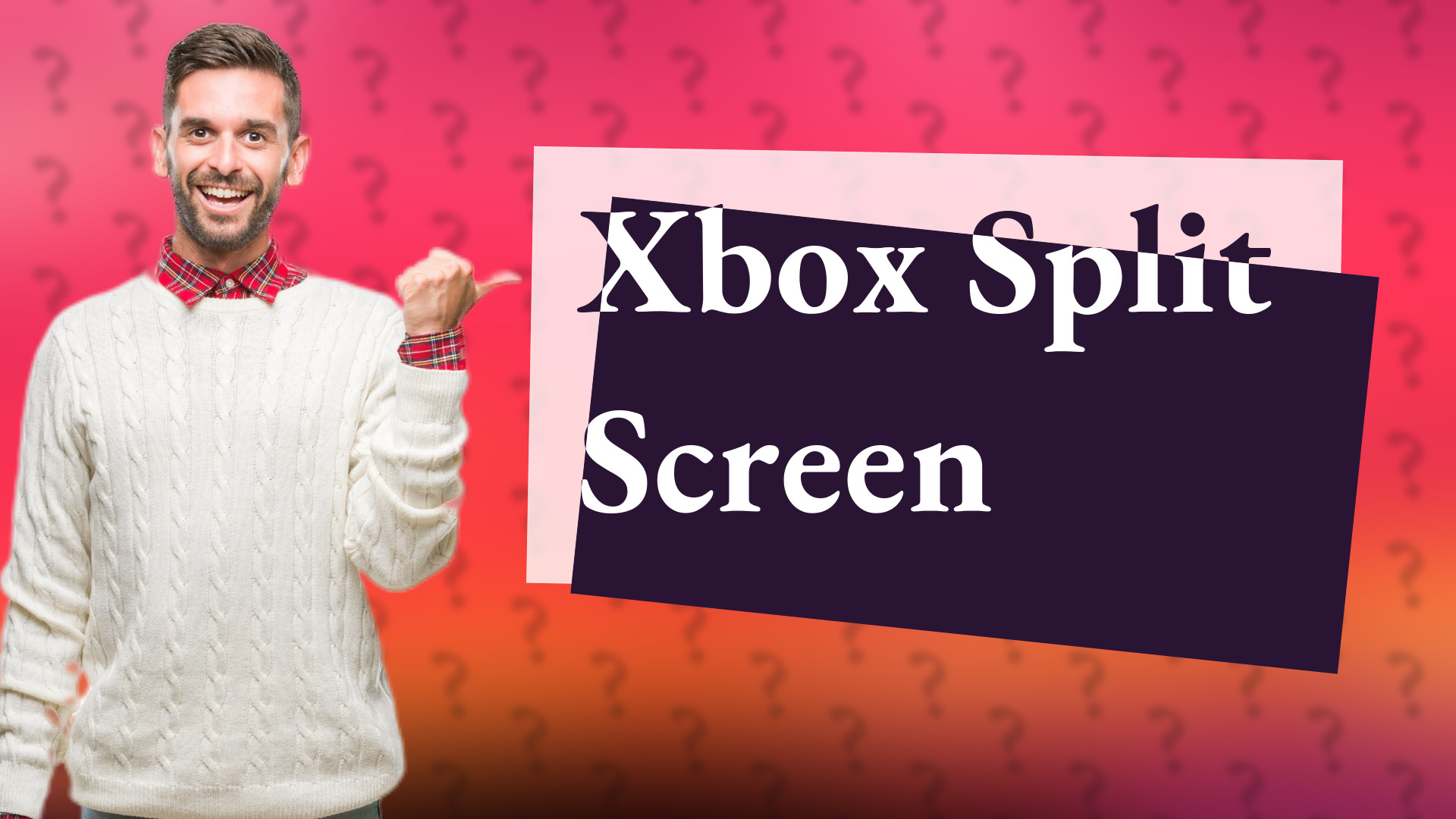 Xbox Split Screen