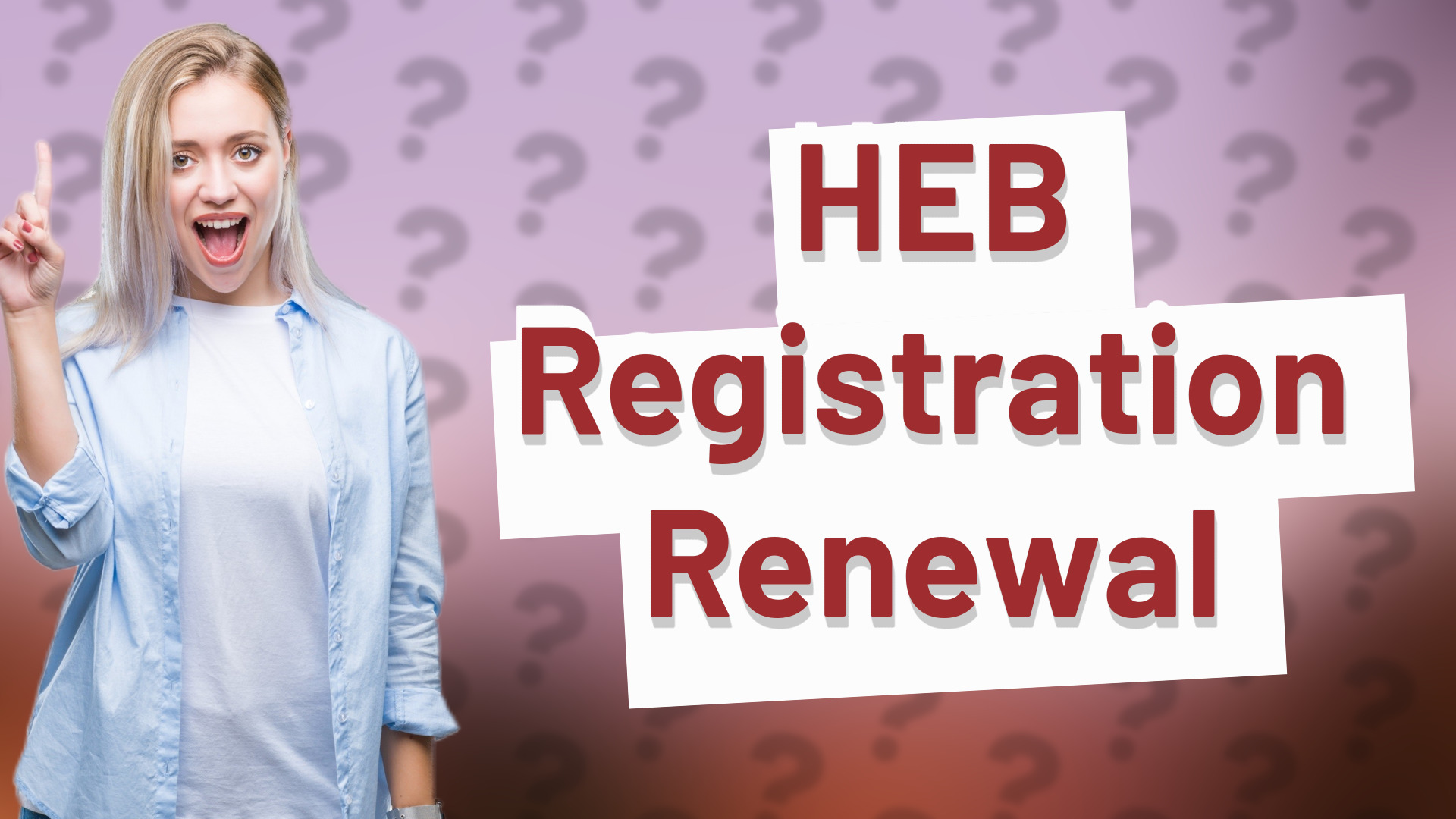 HEB Registration Renewal
