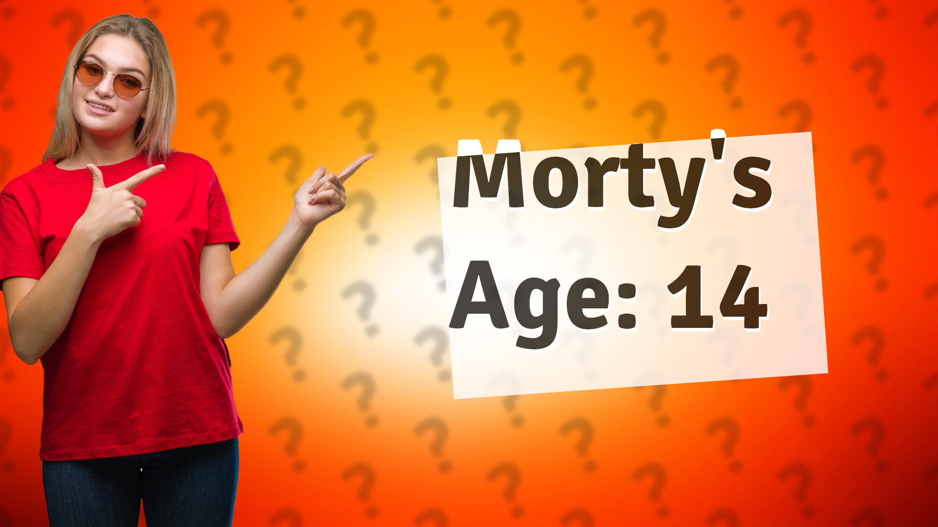 Morty's Age: 14