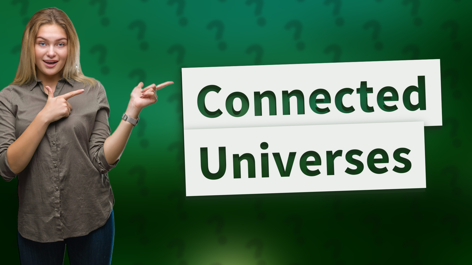 Connected Universes