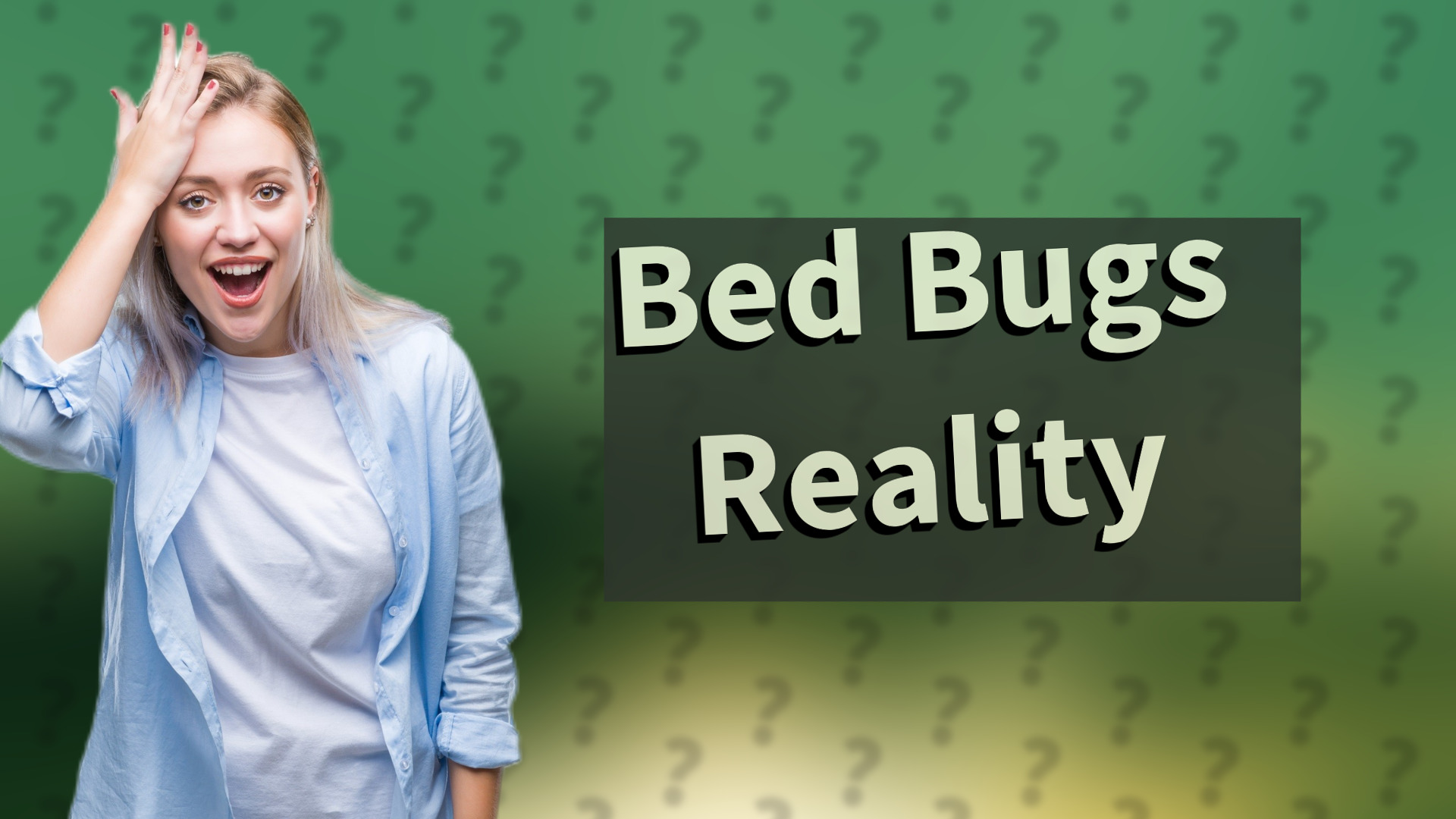 Bed Bugs Reality