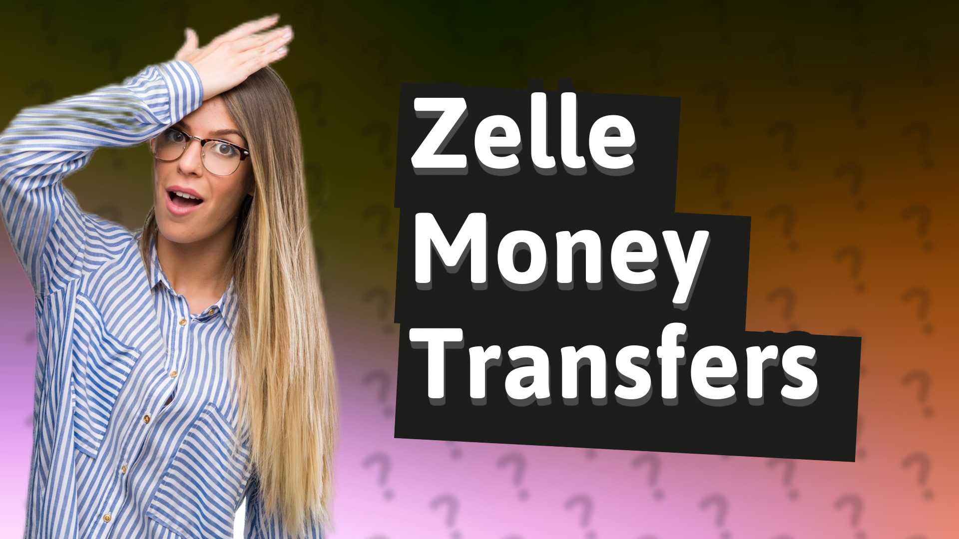 Zelle Money Transfers