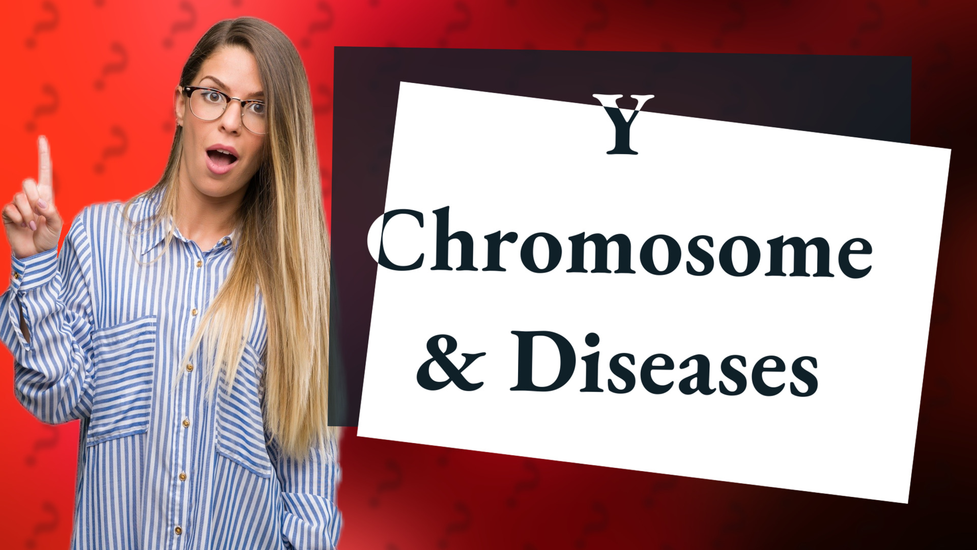 Y Chromosome & Diseases