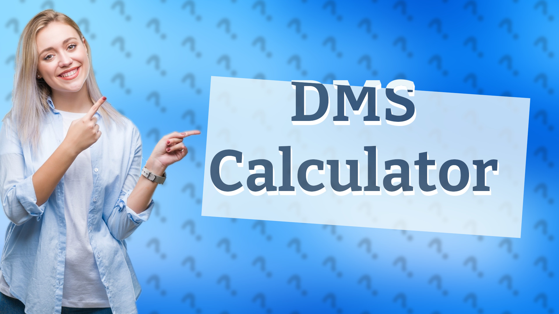DMS Calculator