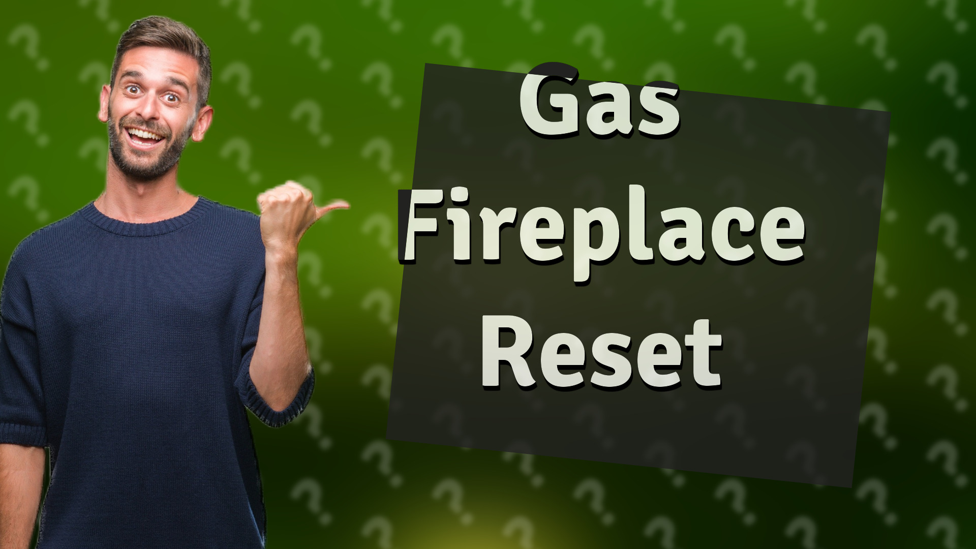 Gas Fireplace Reset