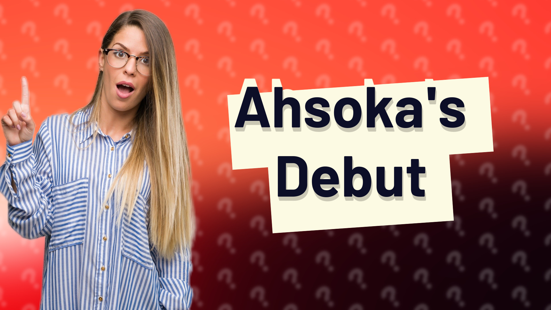 Ahsoka's Debut