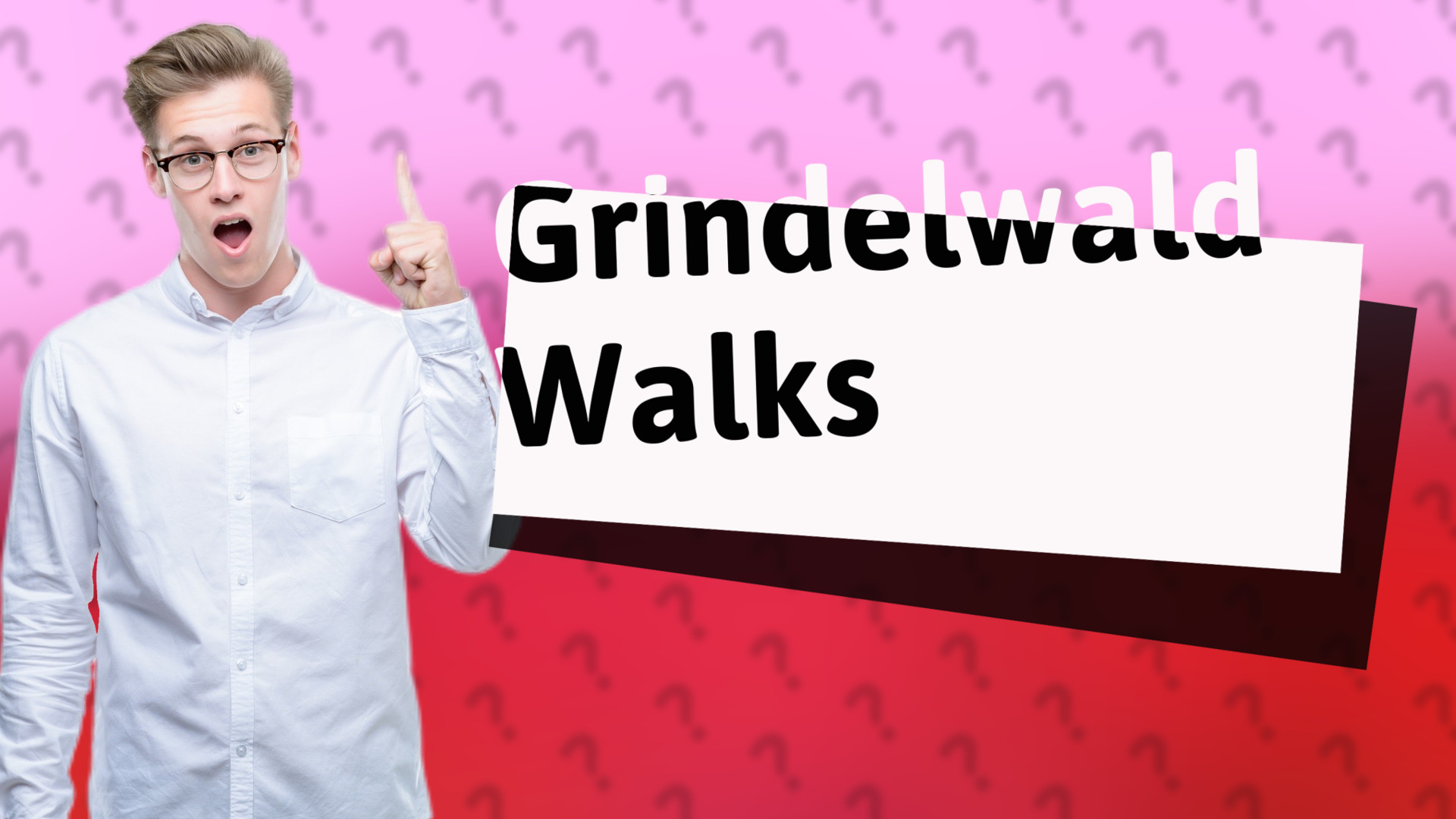 Grindelwald Walks