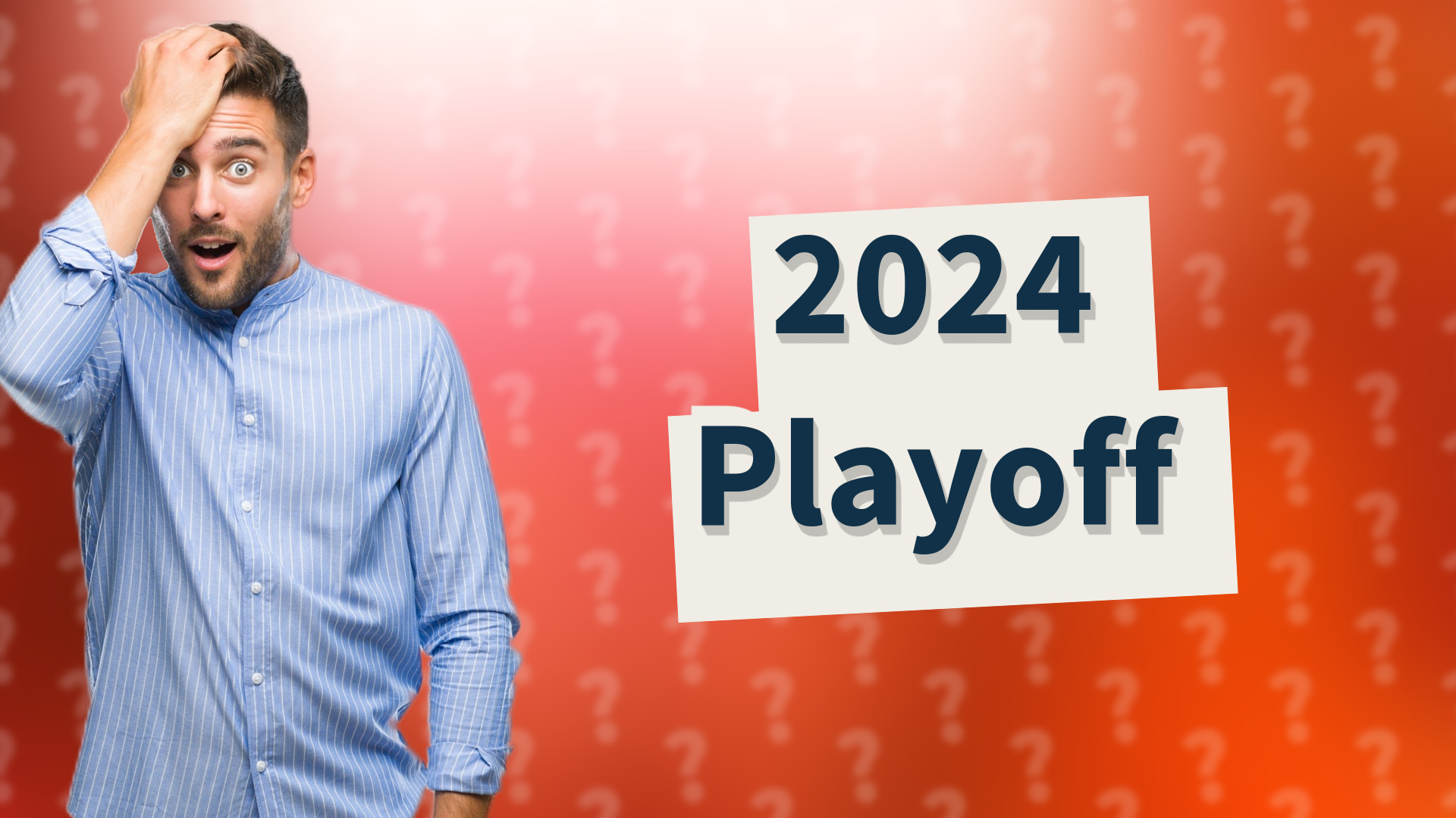 2024 Playoff