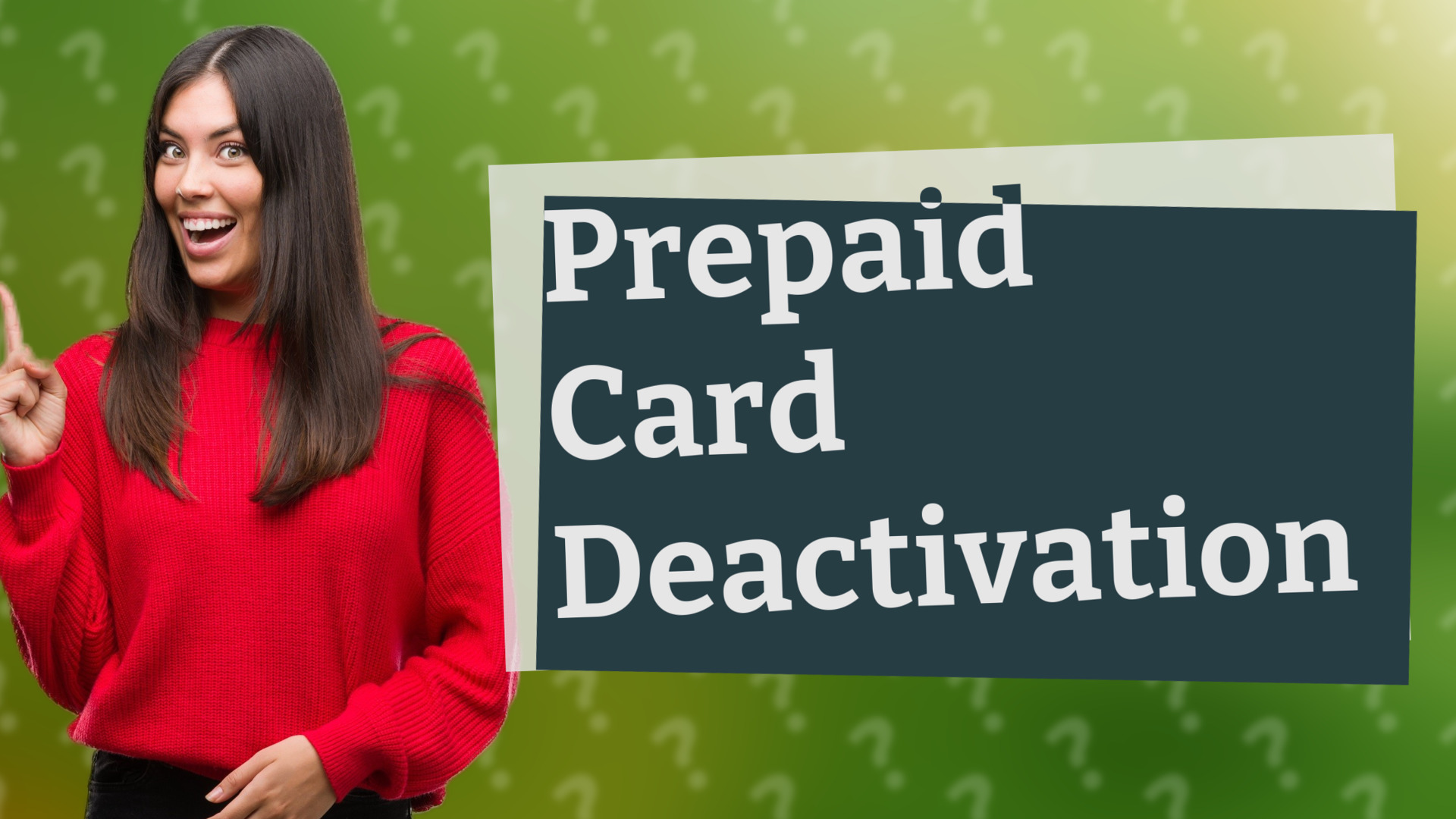 Prepaid Card Deactivation