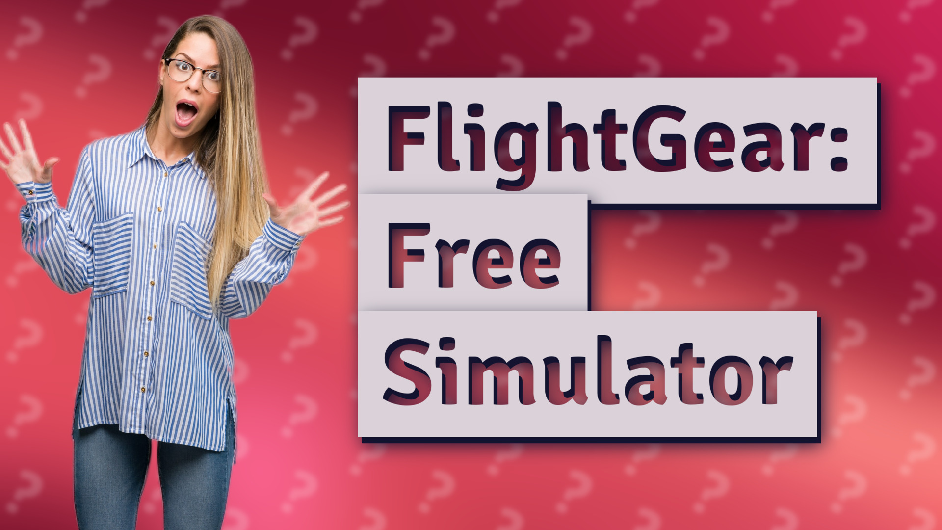 FlightGear: Free Simulator