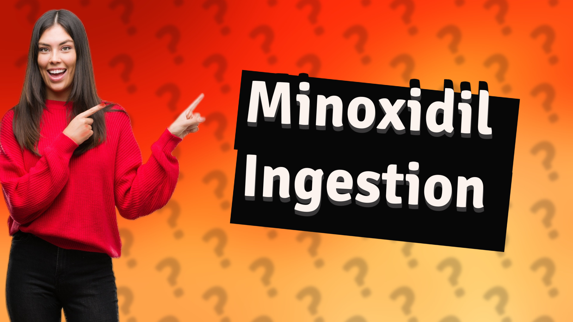 Minoxidil Ingestion