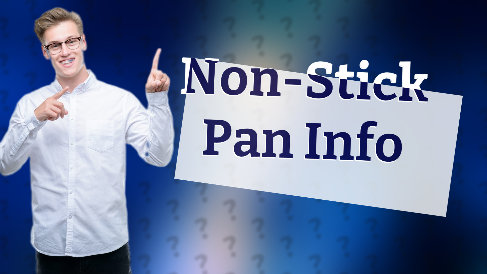 Non-Stick Pan Info